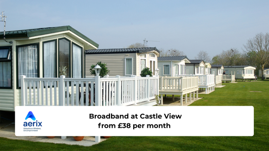 5G Unlimited Broadband - Castle View